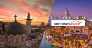 Paket Tour Holyland + Dubai